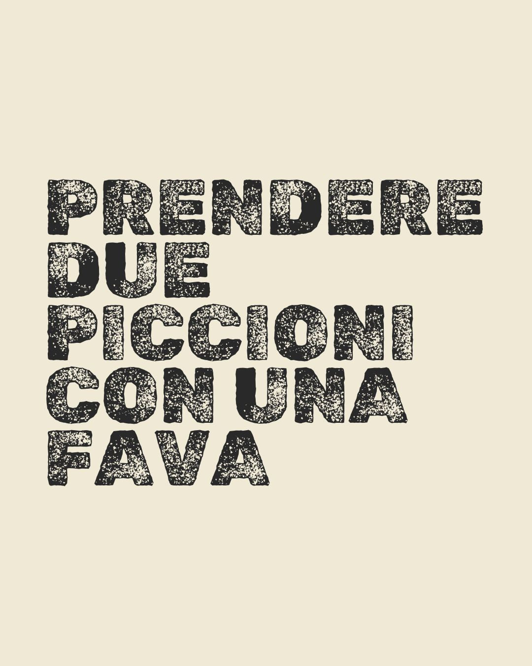 IT | Prendere due piccioni con una fava