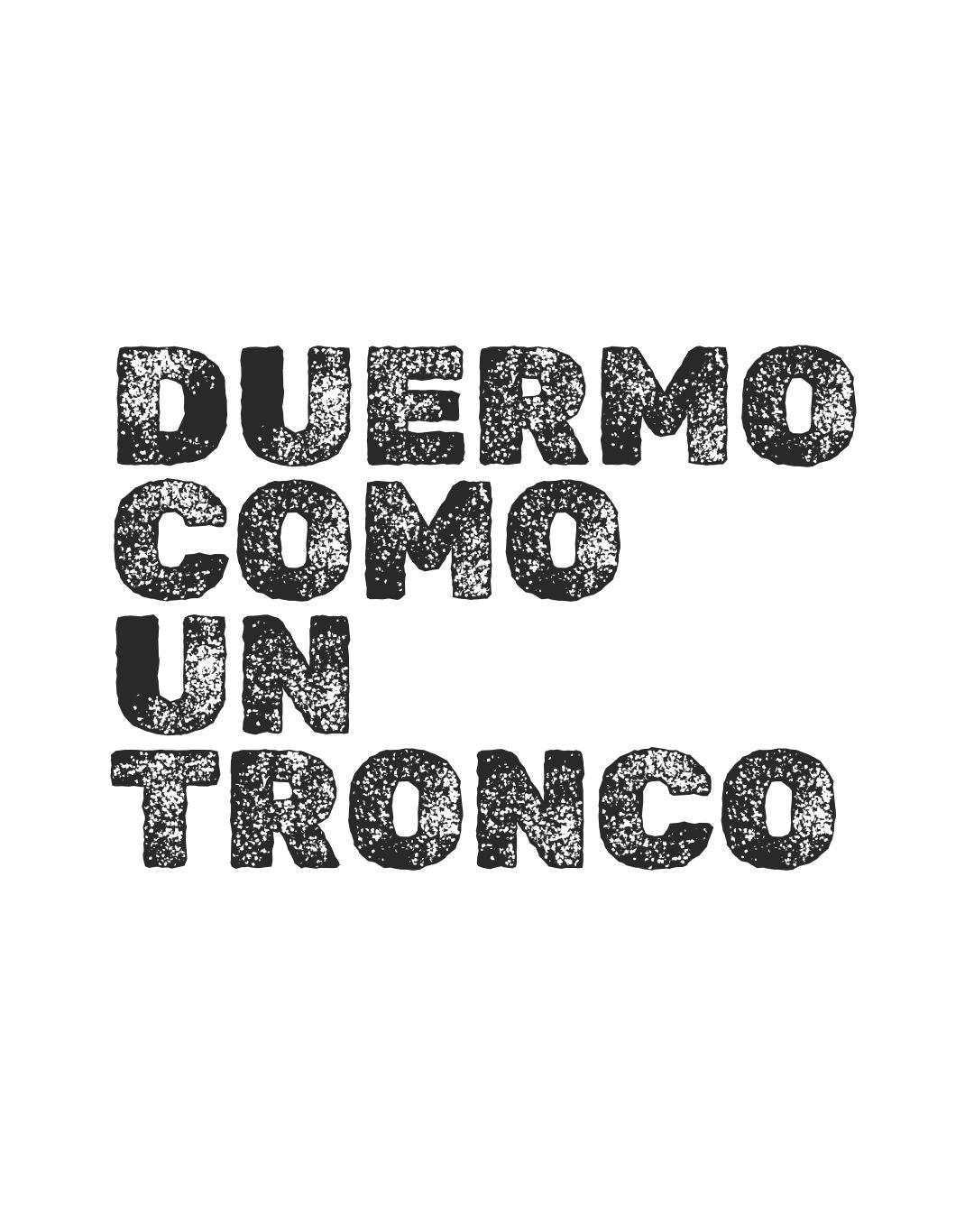 ES | Duermo como un tronco