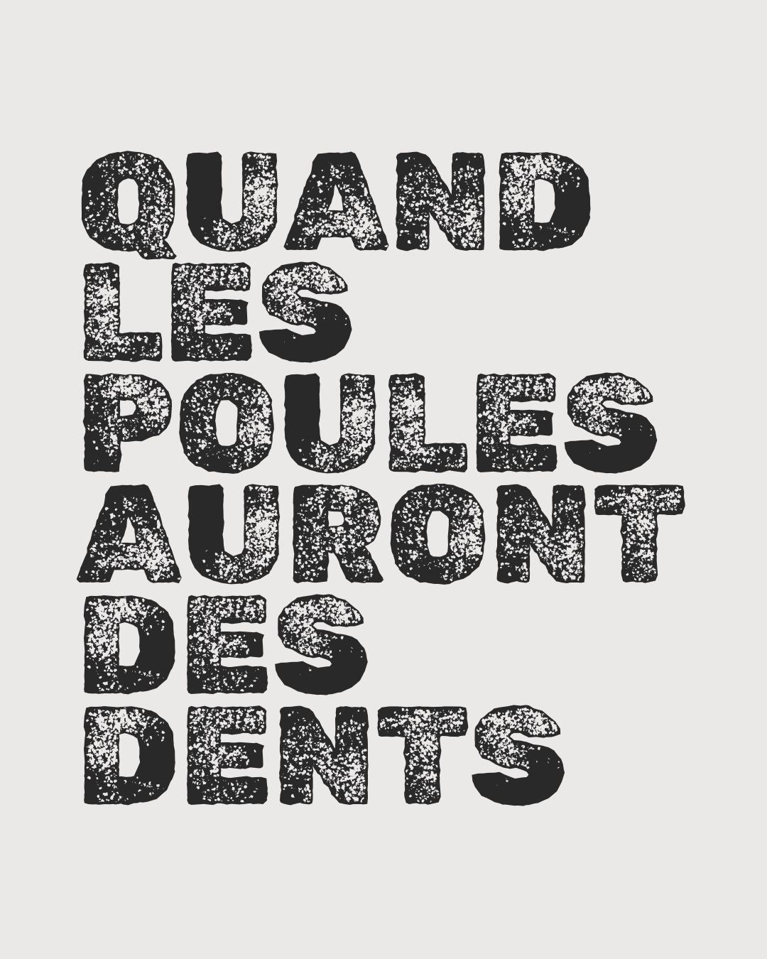 FR | Quand les poules auront des dents