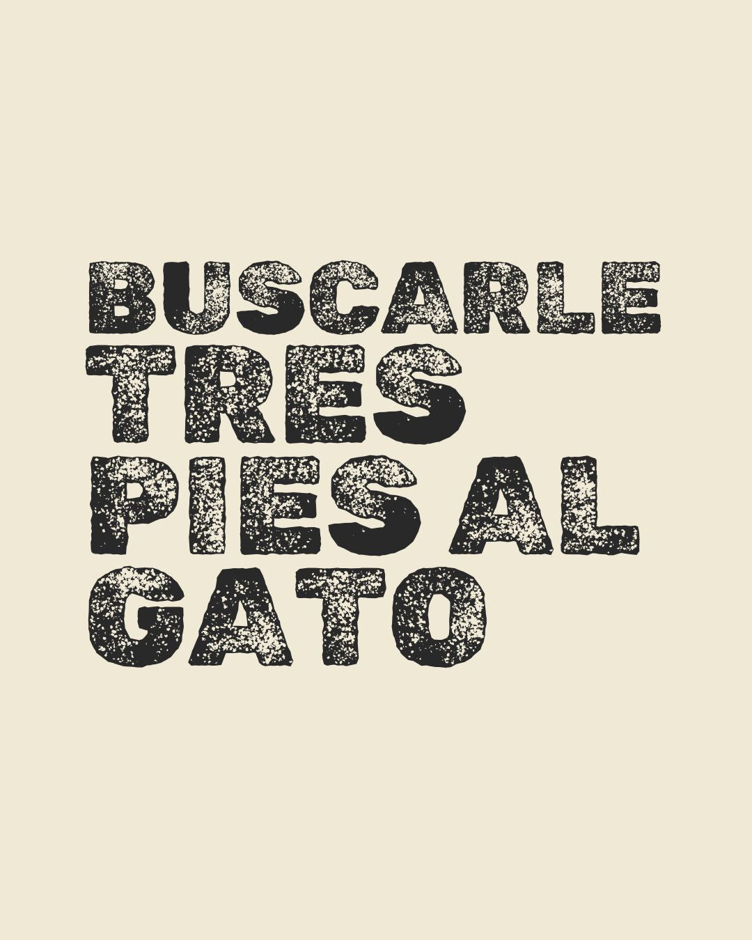 ES | Buscarle tres pies al gato