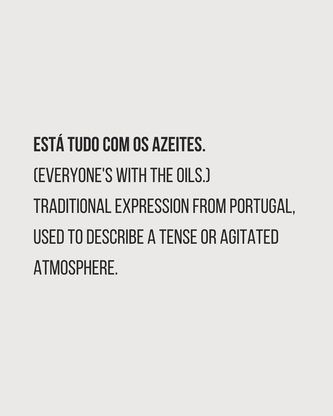 Está tudo com os azeites - t-shirt