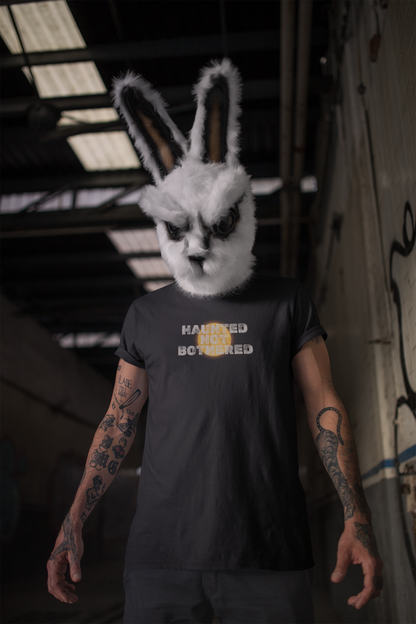 Haunted not bothered - Halloween t-shirt