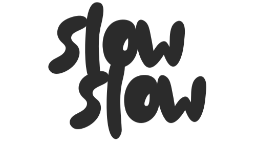 Slow Slow