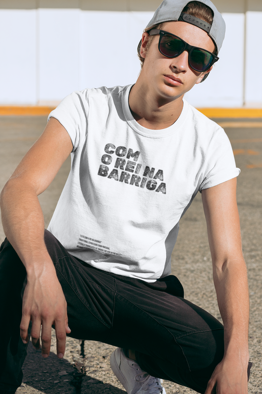 Com o rei na barriga - t-shirt